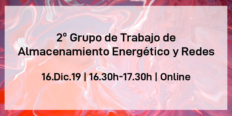 Grupo de Trabajo de Almacenamiento Energético y Redes