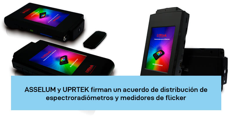 ASSELUM y UPRTEK: Acuerdo de distribución de espectroradiómetros y medidores de flicker