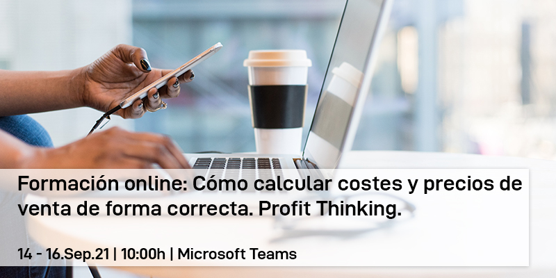 Formación online: Cómo calcular costes y precios de venta de forma correcta. Profit Thinking