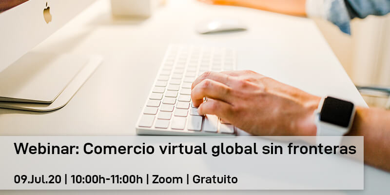 Webinar: Comercio virtual global sin fronteras