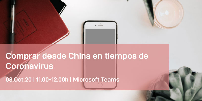 Webinar: Comprar desde China en tiempos Coronavirus