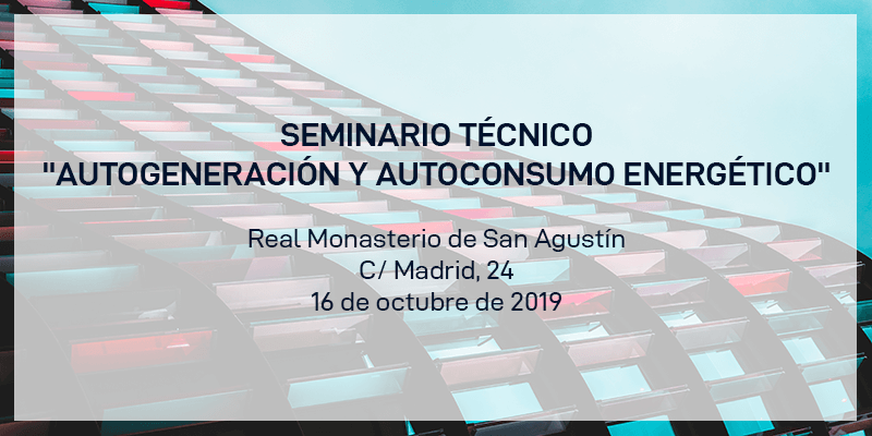 Seminario Técnico "Autogeneración y Autoconsumo energético"