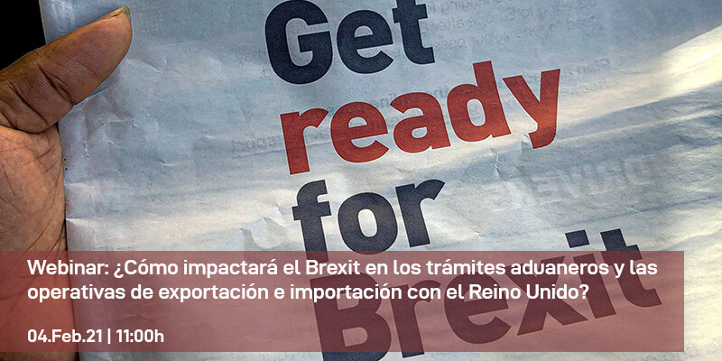 Brexit: Trámites aduaneros y las operativas de exportación e importación