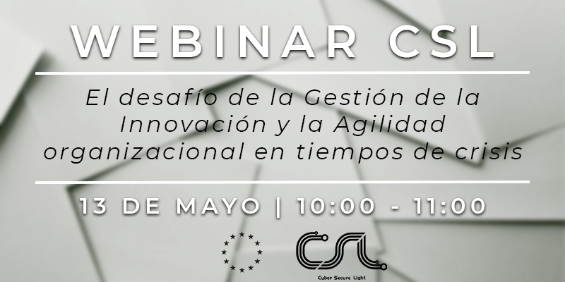 El desafío de la Gestión de la Innovación y la Agilidad organizacional en tiempos de crisis