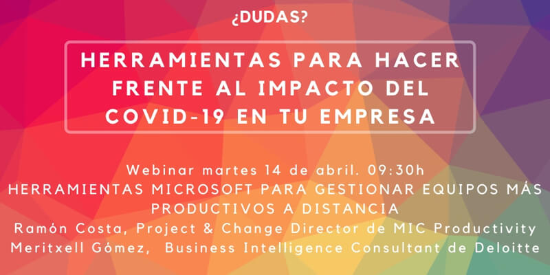 Webinar gratuito: Herramientas de Microsoft para gestionar equipos más productivos a distancia